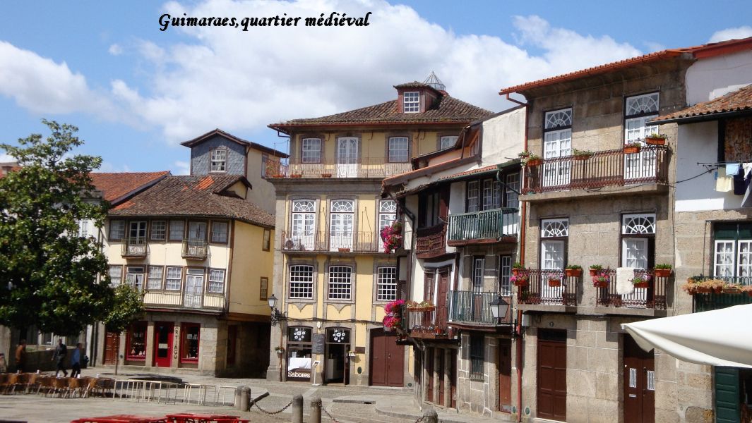 15 Guimaraes quartier médiéval