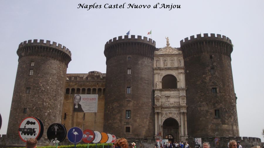01 Naples castel Nuevo d'Anjou